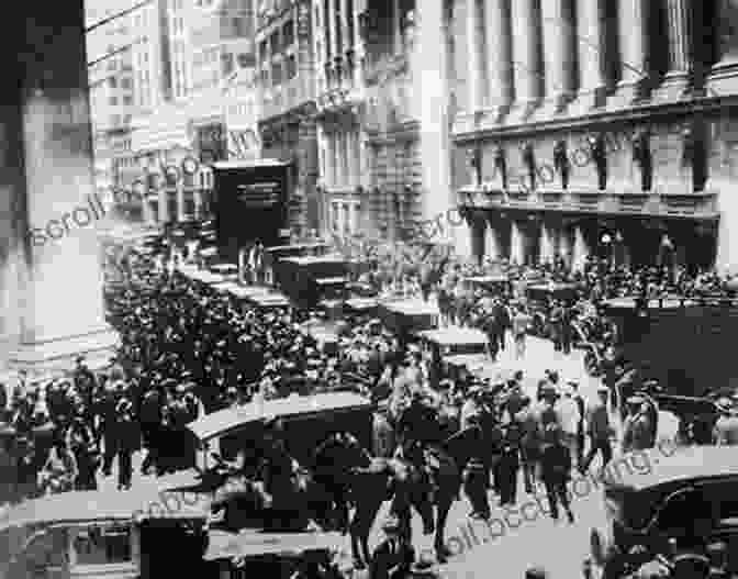 A Depiction Of The Infamous Crash Of 1929, Highlighting The Devastating Consequences It Brought Upon The Nation The Accidental Investment Banker: Inside The Decade That Transformed Wall Street