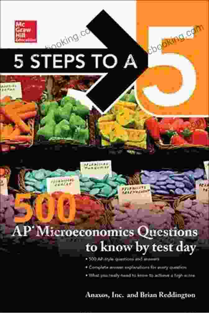 AP Macroeconomics 2024: Steps To AP Microeconomics And Macroeconomics Textbook 5 Steps To A 5: AP Macroeconomics 2024 (5 Steps To A 5 Ap Microeconomics And Macroeconomics)