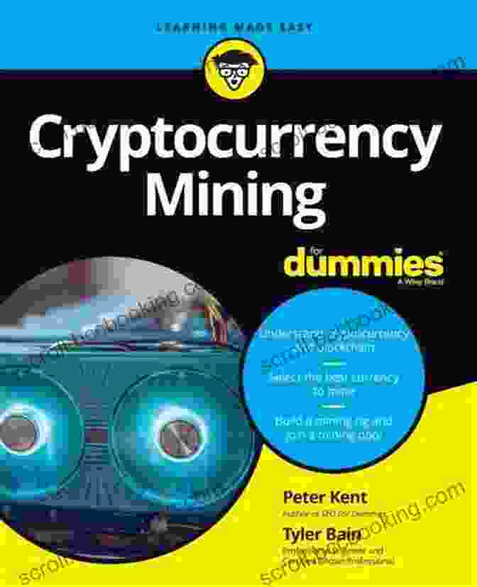 Author Peter Kent Cryptocurrency Mining For Dummies Peter Kent