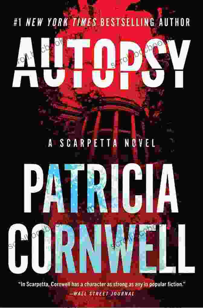 Autopsy Scarpetta Novel Kay Scarpetta 25 Autopsy: A Scarpetta Novel (Kay Scarpetta 25)