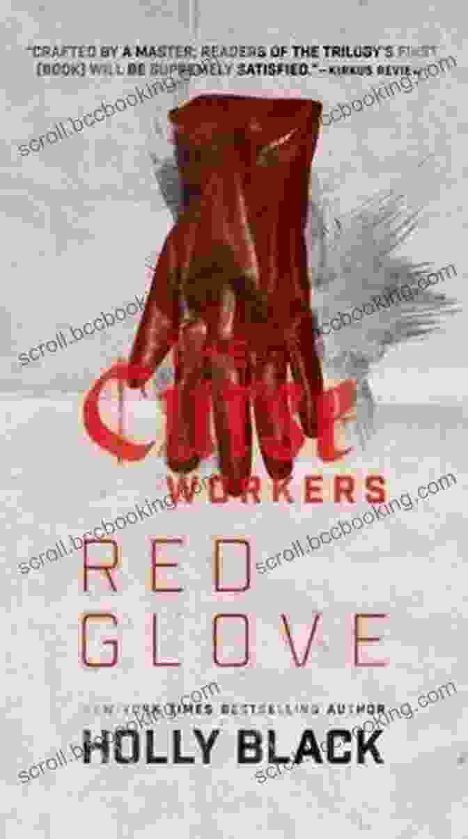 Book Cover For Red Glove: Curse Workers, Depicting A Woman Wearing A Red Glove And Casting A Spell Red Glove (The Curse Workers 2)