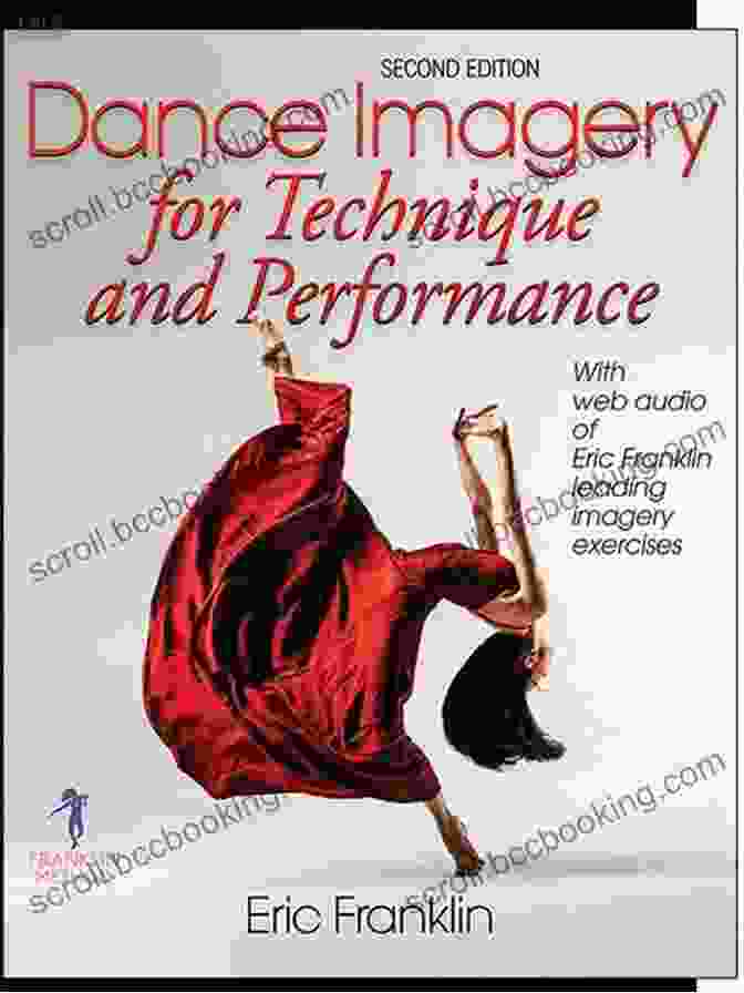 Book Cover Of Dance Imagery For Technique And Performance Dance Imagery For Technique And Performance