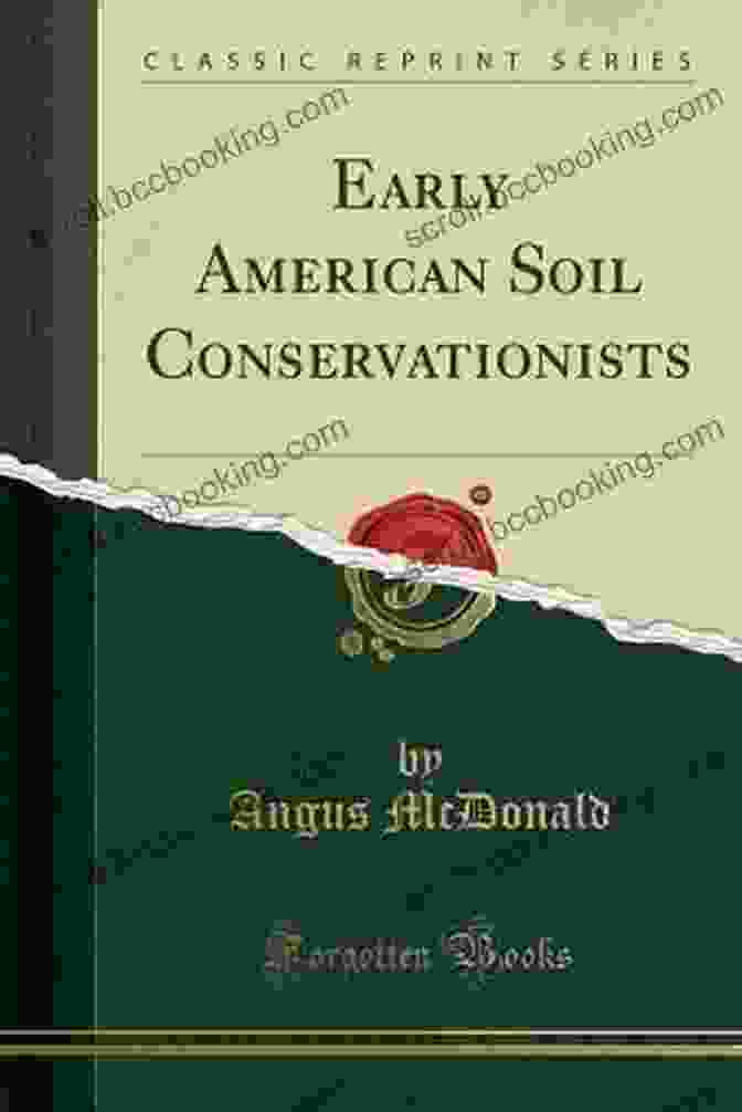Book Cover Of 'Early American Soil Conservationists' By Maynard Davies EARLY AMERICAN SOIL CONSERVATIONISTS (1941) Maynard Davies