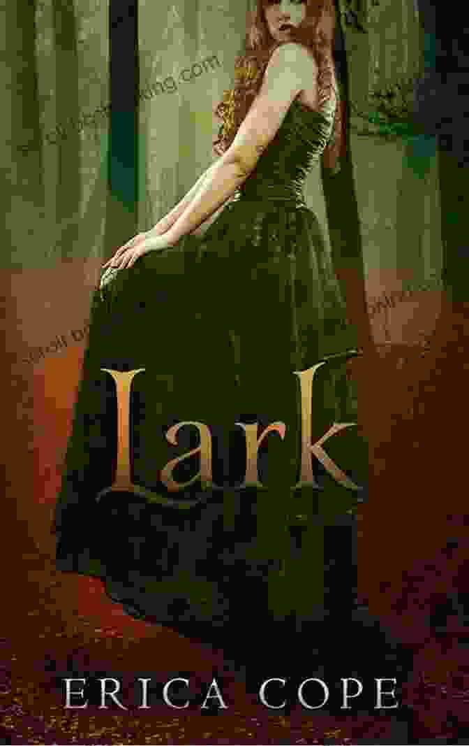 Book Cover Of Lark Erica Cope Lark Erica Cope