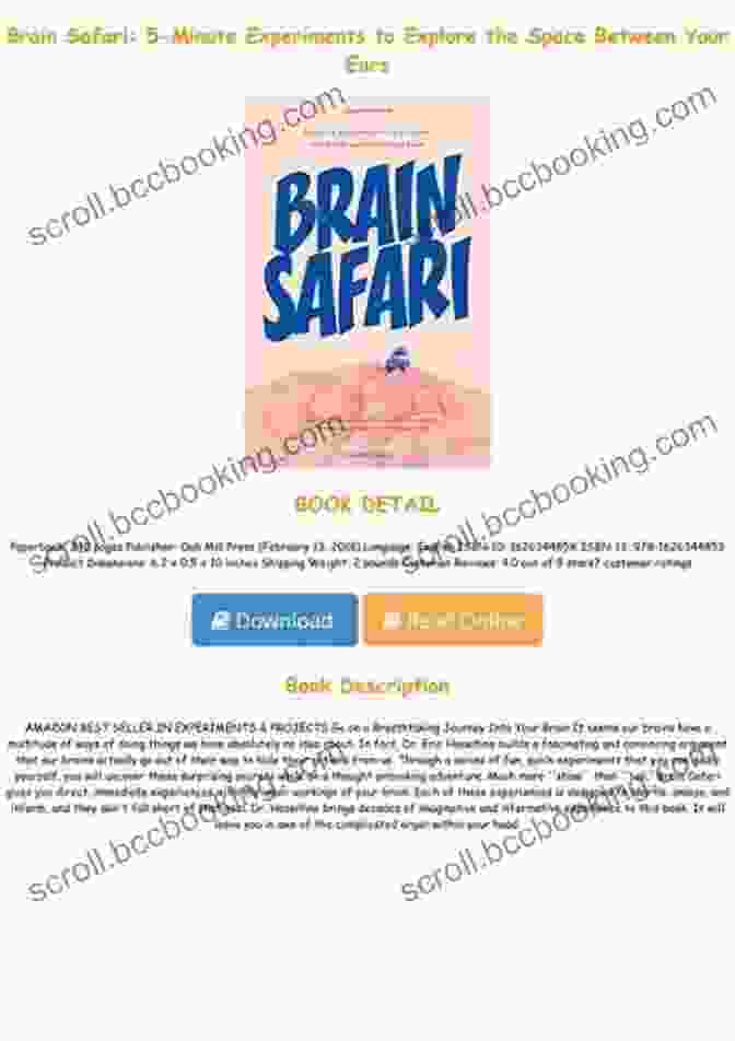 Book Cover Of Minute Experiments To Explore The Space Between Your Ears Brain Safari: 5 Minute Experiments To Explore The Space Between Your Ears