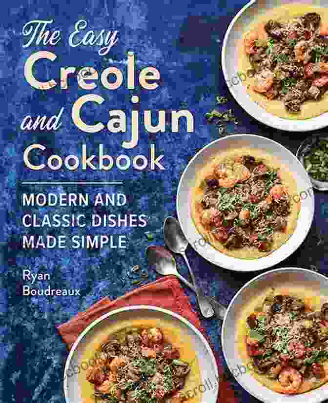 Cajun And Creole Home Cooking Cookbook Acadiana Table: Cajun And Creole Home Cooking From The Heart Of Louisiana