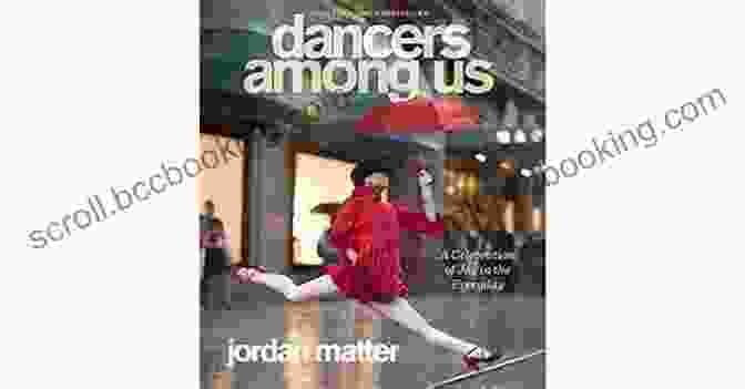 Celebration Of Joy In The Everyday Book Cover Dancers Among Us: A Celebration Of Joy In The Everyday