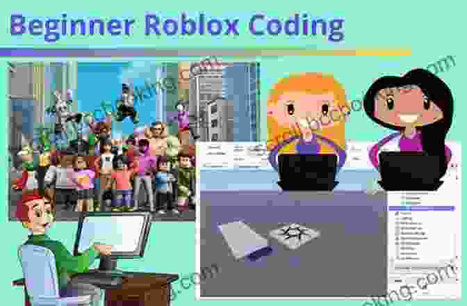 Coding Roblox Games Made Easy The Ultimate Guide For Beginners Coding Roblox Games Made Easy: The Ultimate Guide To Creating Games With Roblox Studio And Lua Programming