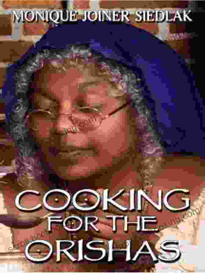 Cooking For The Orishas Book Cover Cooking For The Orishas (African Spirituality Beliefs And Practices 3)