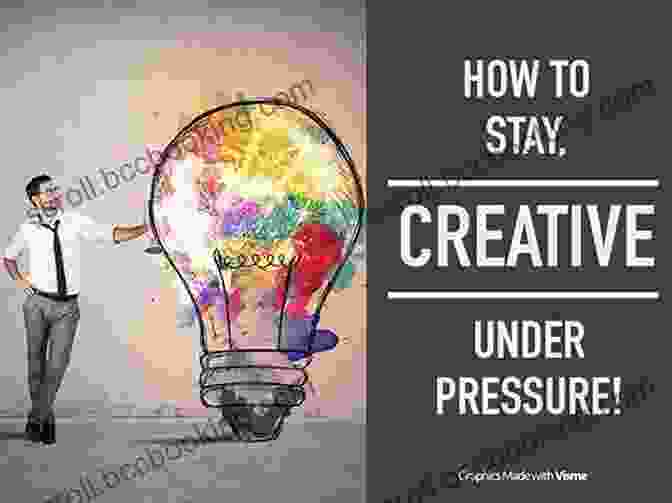 Cover Of The Book 'How To Be Creative Under Pressure' By [Author's Name] Serious Creativity: How To Be Creative Under Pressure And Turn Ideas Into Action