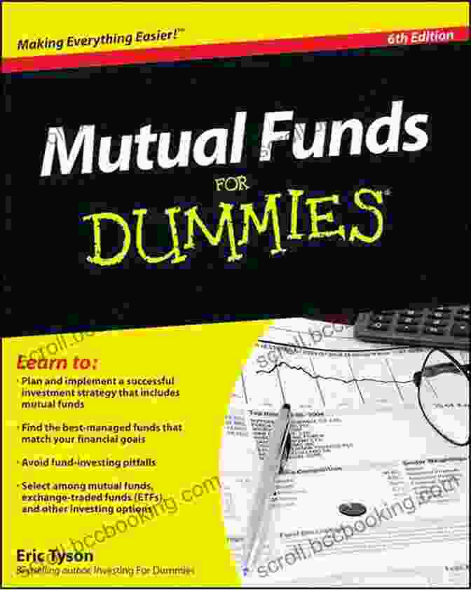 Cover Of The Book, Mutual Funds For Dummies By Eric Tyson Mutual Funds For Dummies Eric Tyson