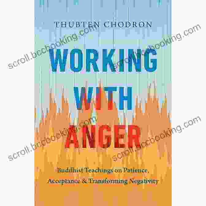 Cover Of The Book Working With Anger By Thubten Chodron Working With Anger Thubten Chodron