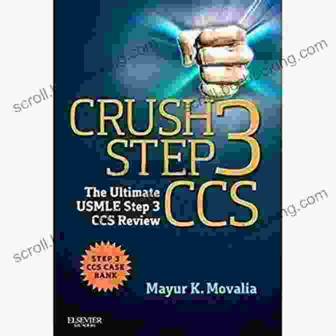 Crush Step CCS Book Cover Crush Step 3 CCS E Book: The Ultimate USMLE Step 3 CCS Review