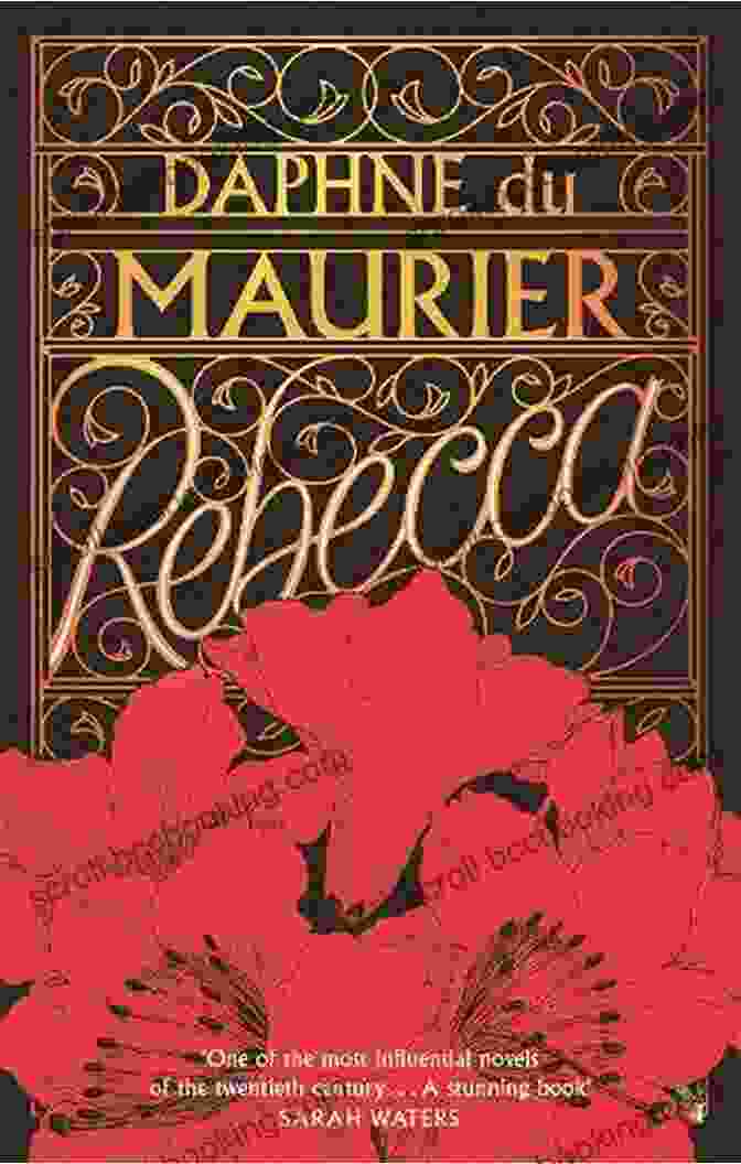 Daphne Du Maurier, Author Of Rebecca Manderley Forever: A Biography Of Daphne Du Maurier