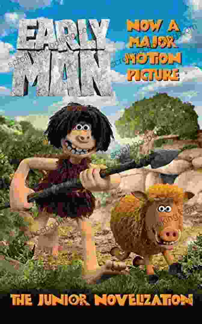 Early Man: The Junior Novelization Cover Early Man: The Junior Novelization