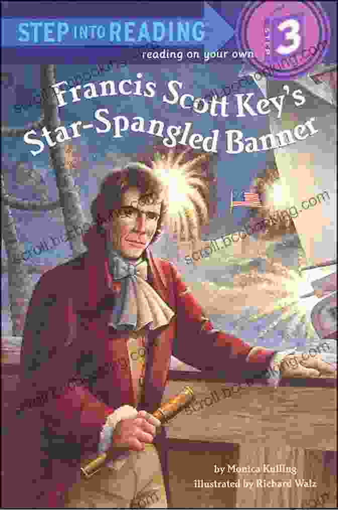 Francis Scott Key Star Spangled Banner Step Into Reading Book Francis Scott Key S Star Spangled Banner (Step Into Reading)