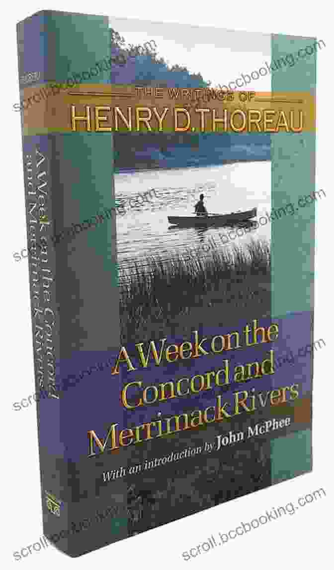 Henry David Thoreau And John Thoreau On The Concord And Merrimack Rivers A Week On The Concord And Merrimack Rivers (Dover Thrift Editions: Philosophy)