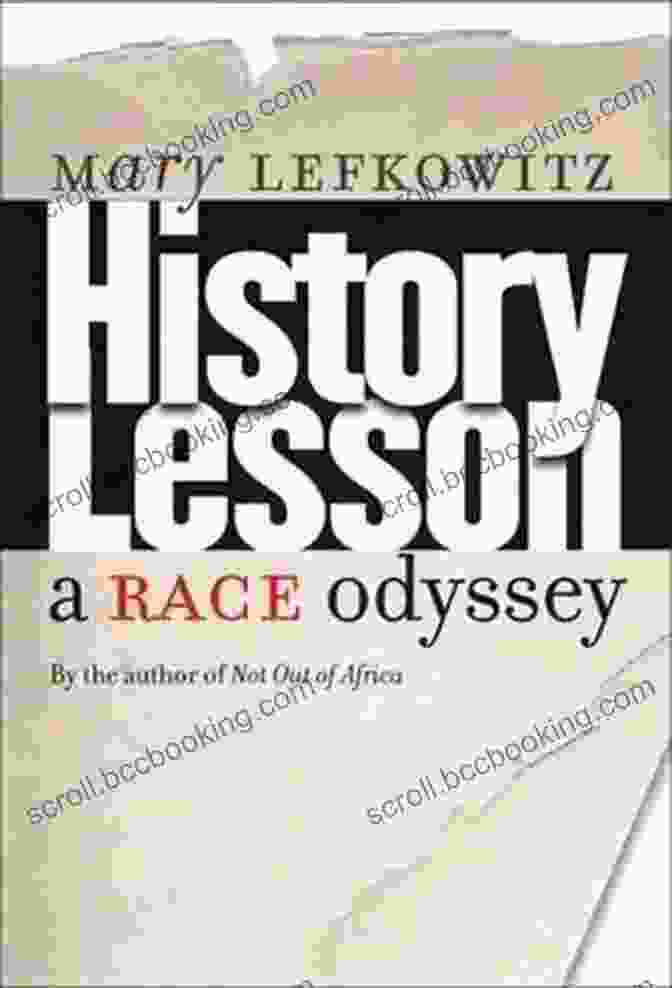 History Lesson Race Odyssey Book Cover History Lesson: A Race Odyssey