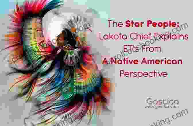 Lakota Spirituality Star People: A Lakota Story