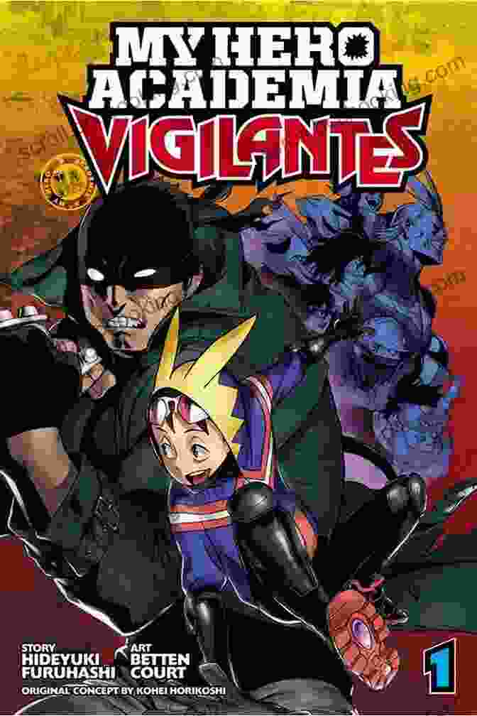 My Hero Academia Vigilantes Vol. 1: The Unforeseen Encounter My Hero Academia: Vigilantes Vol 5