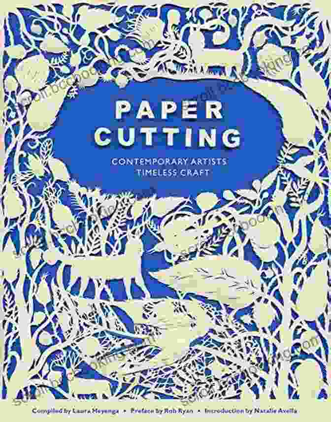 Paper Cutting: Contemporary Artists, Timeless Craft Book Cover Paper Cutting: Contemporary Artists Timeless Craft