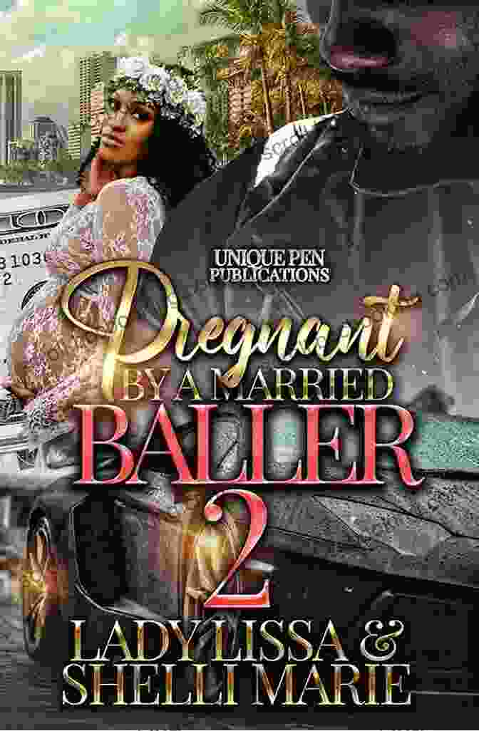 Pregnant By Married Baller Book Cover Pregnant By A Married Baller 2