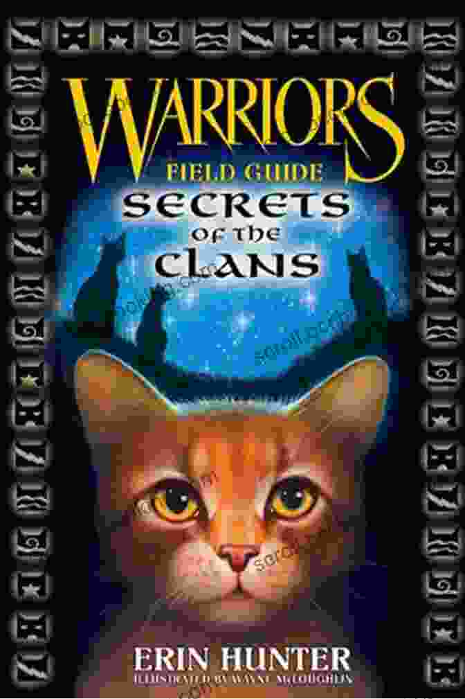 RiverClan Territory Warriors: Secrets Of The Clans (Warriors Field Guide 1)