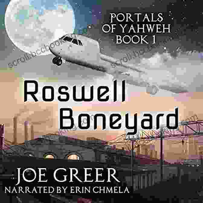Roswell Boneyard Portals Of Yahweh Book Cover Roswell Boneyard (Portals Of Yahweh 1)