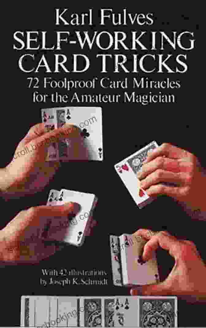 Self Working Card Tricks Dover Magic Books Self Working Card Tricks (Dover Magic Books)