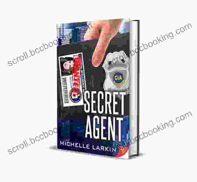 Share On Pinterest Secret Agent Michelle Larkin