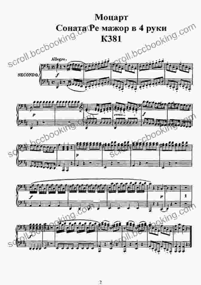 Sonata For Piano Four Hands In Major Score For Piano With Four Hands 381 123a A Masterpiece Of Musical Collaboration Sonata For Piano Four Hands In D Major A Score For Piano With Four Hands K 381/123a (1774)