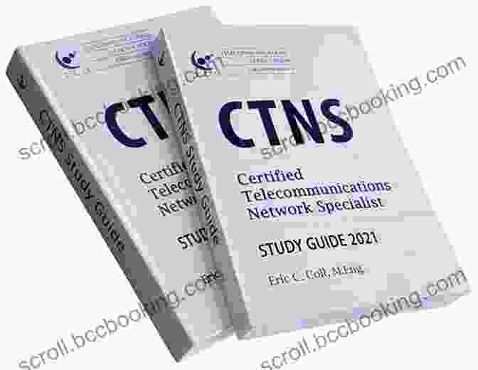 TCOS CTNS Study Guide Cover Image TCO CTNS Certified Telecommunications Network Specialist Study Guide (TCO Certification Study Guides)