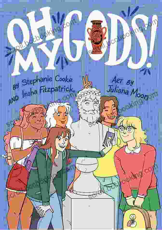 The Cover Of Oh My Gods (OMGs) Stephanie Cooke