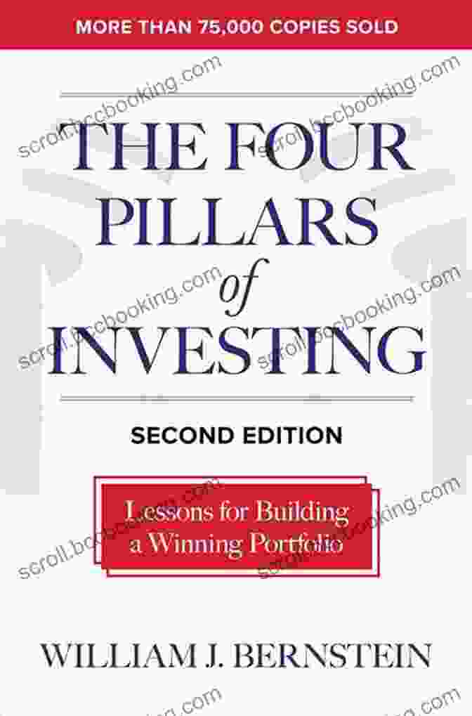 The Four Pillars Of Investing Book Cover The Four Pillars Of Investing: Lessons For Building A Winning Portfolio
