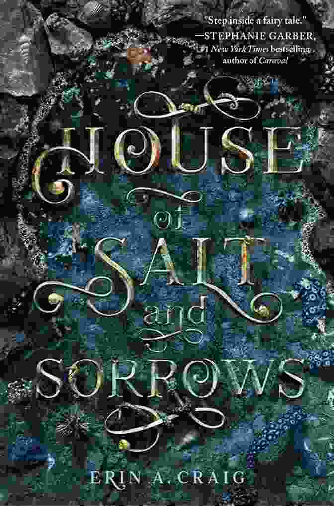 The Haunting And Lyrical Prose Of House Of Salt And Sorrows House Of Salt And Sorrows