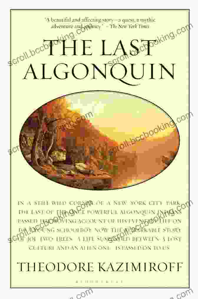 The Last Algonquin By Erika Hecht The Last Algonquin Erika Hecht