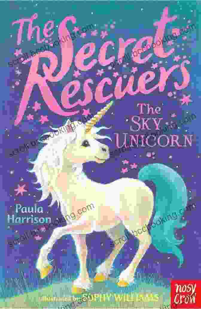 The Sky Unicorn: The Secret Rescuers Book Cover The Sky Unicorn (The Secret Rescuers 2)