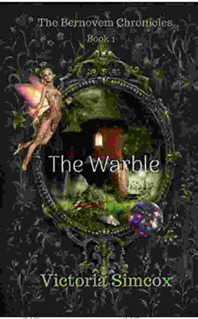 The Warble: The Bernovem Chronicles Book Cover The Warble (The Bernovem Chronicles 1)