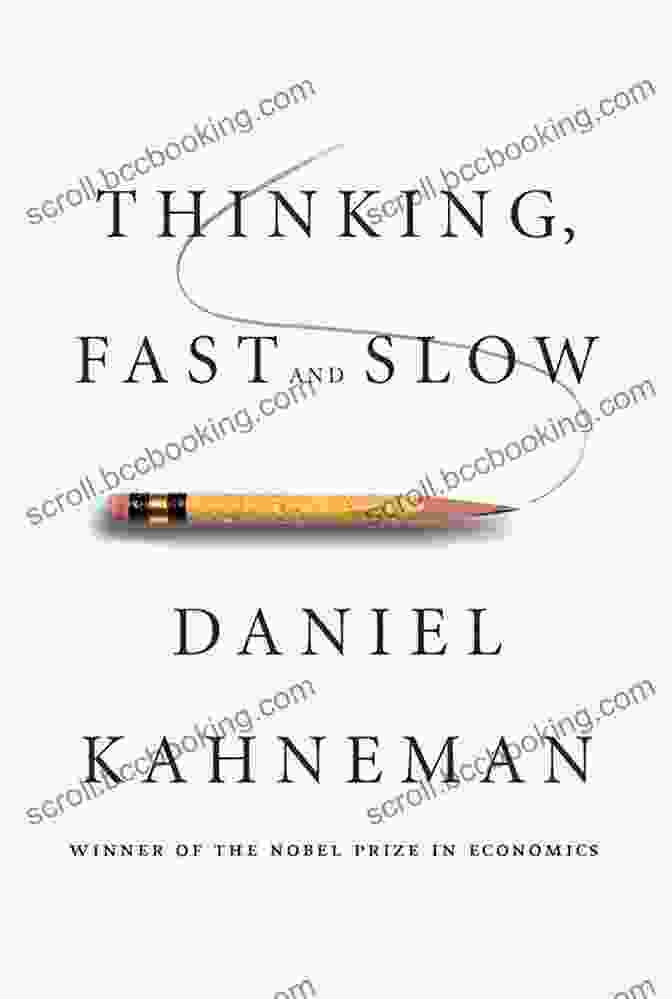 Thinking, Fast And Slow By Daniel Kahneman 30 Human Science Masterpieces You Must Read Before You Die