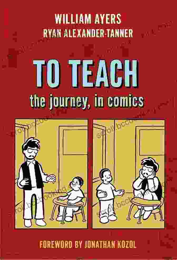 To Teach The Journey In Comics Book Cover To Teach: The Journey In Comics