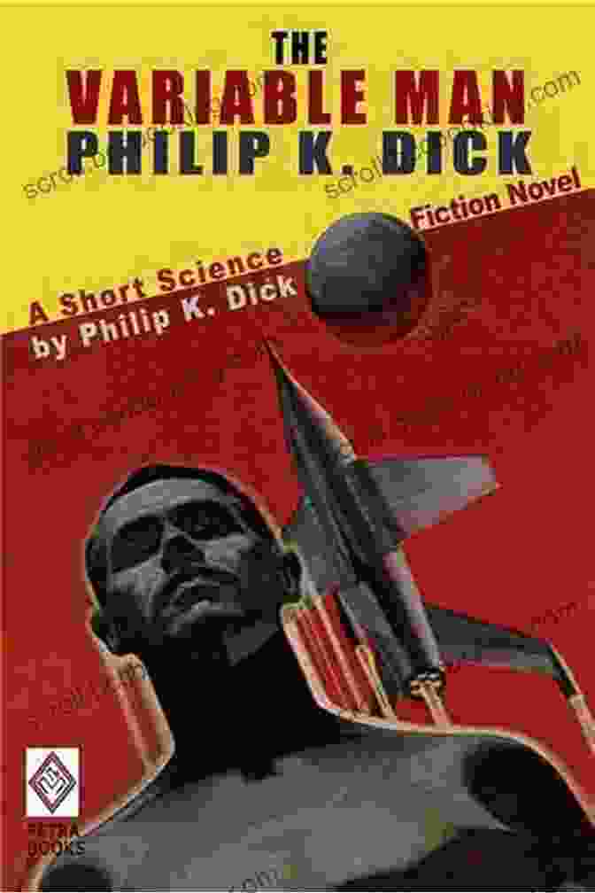 Variable Man Novel Cover By Philip K. Dick Variable Man The The Philip K Dick