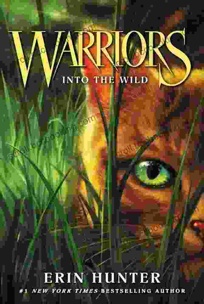 Warriors Into The Wild Book Cover Featuring A Fierce Cat In The Wilderness Warriors #1: Into The Wild (Warriors: The Original Series)