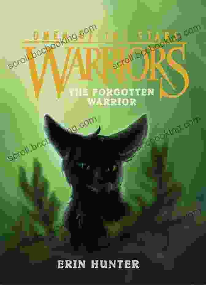 Warriors Omen Of The Stars: The Forgotten Warrior Book Cover Warriors: Omen Of The Stars #5: The Forgotten Warrior