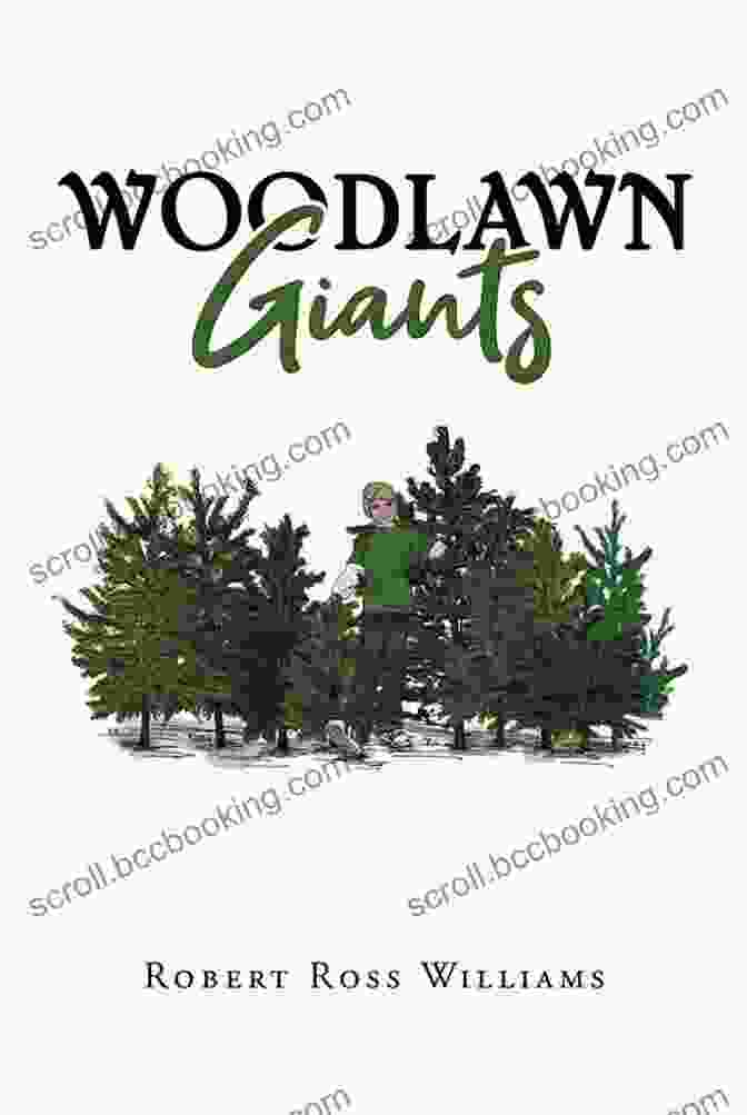 Woodlawn Giants Book Cover By Julie Knutson Woodlawn Giants Julie Knutson