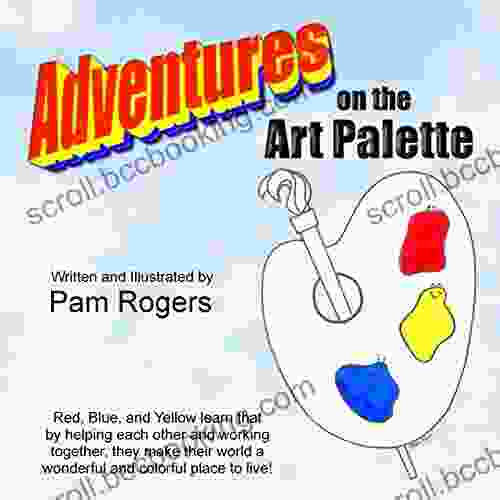 Adventures On The Art Palette