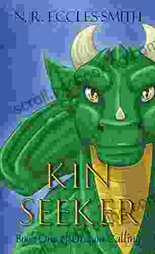 Kin Seeker: An Upper Middle Grade Fantasy Adventure (Dragon Calling 1)