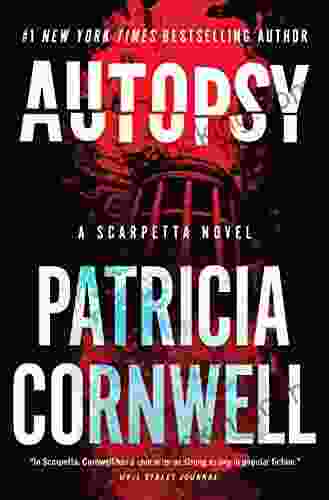 Autopsy: A Scarpetta Novel (Kay Scarpetta 25)