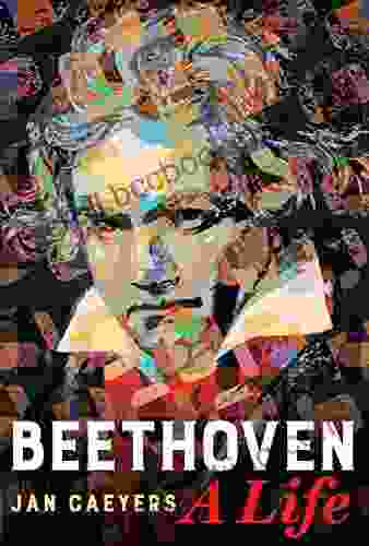 Beethoven A Life Jan Caeyers