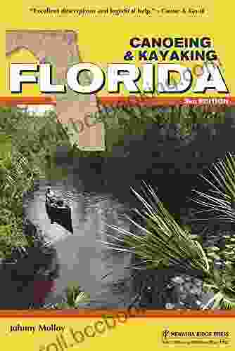 Canoeing Kayaking Florida (Canoe And Kayak Series)