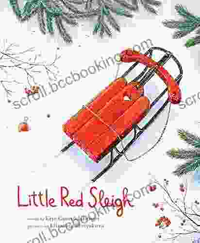Little Red Sleigh: A Heartwarming Christmas For Children